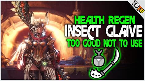 INSECT GLAIVE Health Regen Augmentation .
